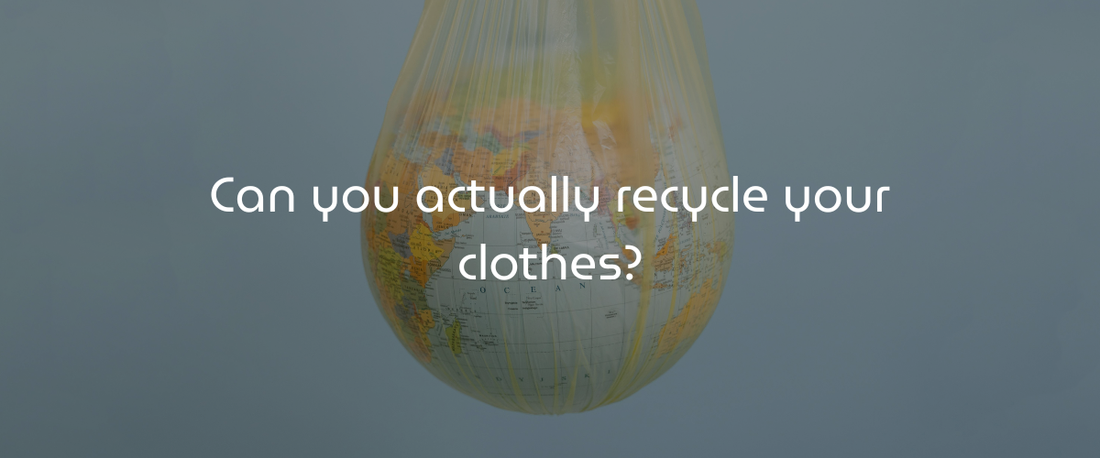 Can you actually recycle your clothes?