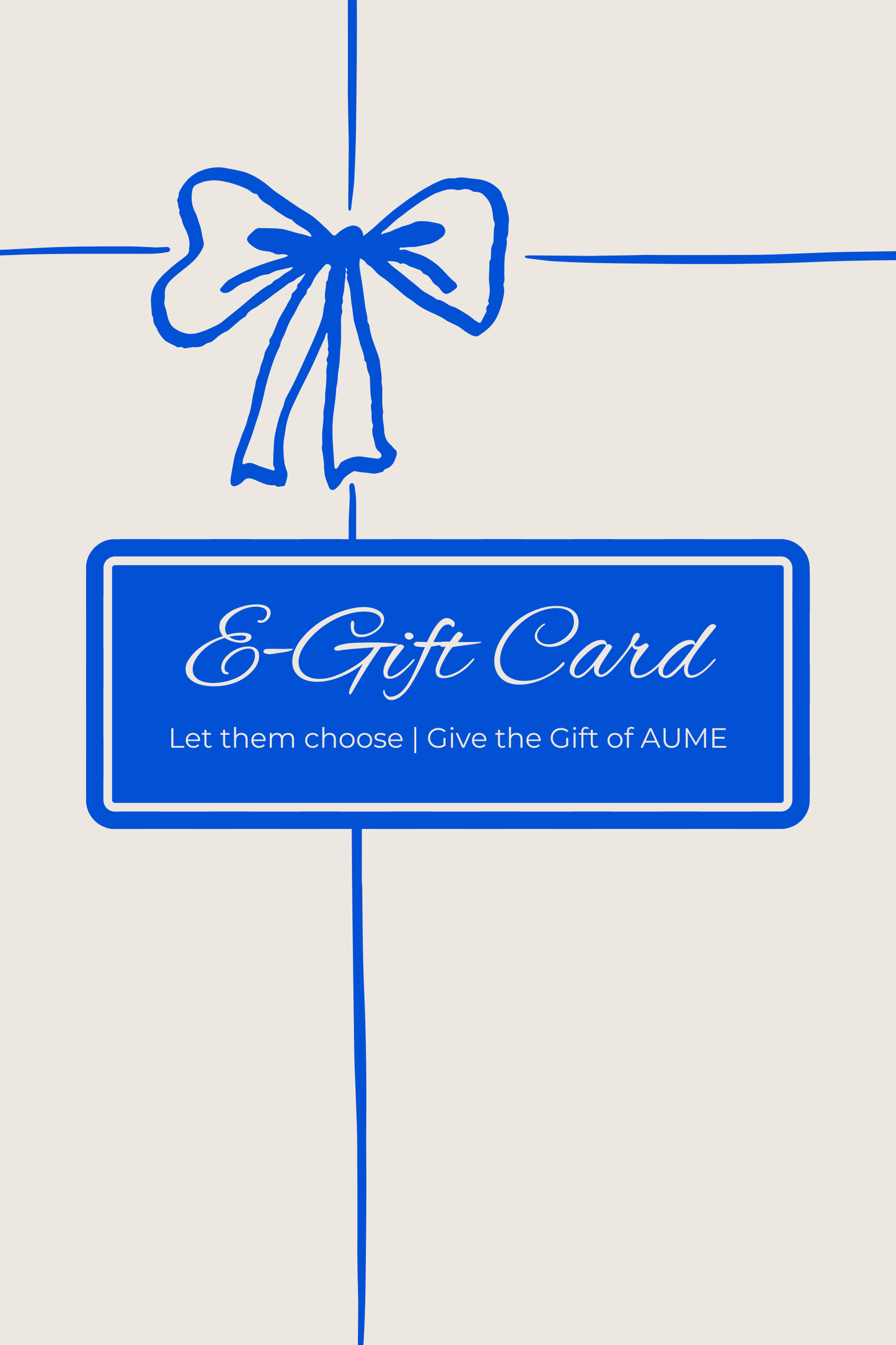 AUME E-Gift Card